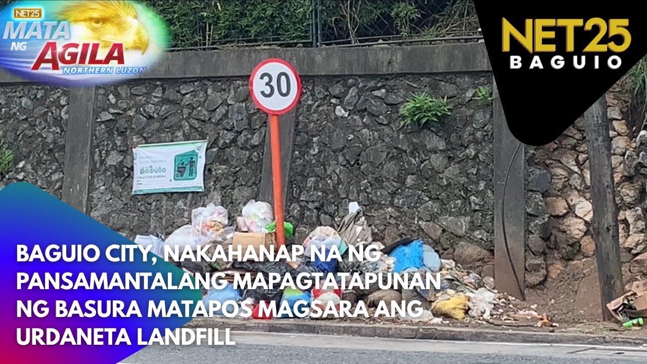 Baguio city, nakahanap na ng pansamantalang mapagtatapunan ng basura