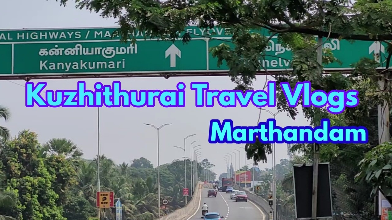 குழித்துறை சுற்றி பார்க்கலாம்/Kuzhithurai  vettumoni travel vlogs/Marthandam/kanyakumari district