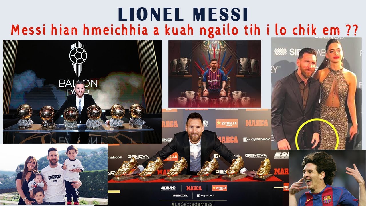 Lionel Messi Chanchin Ngaihnawm