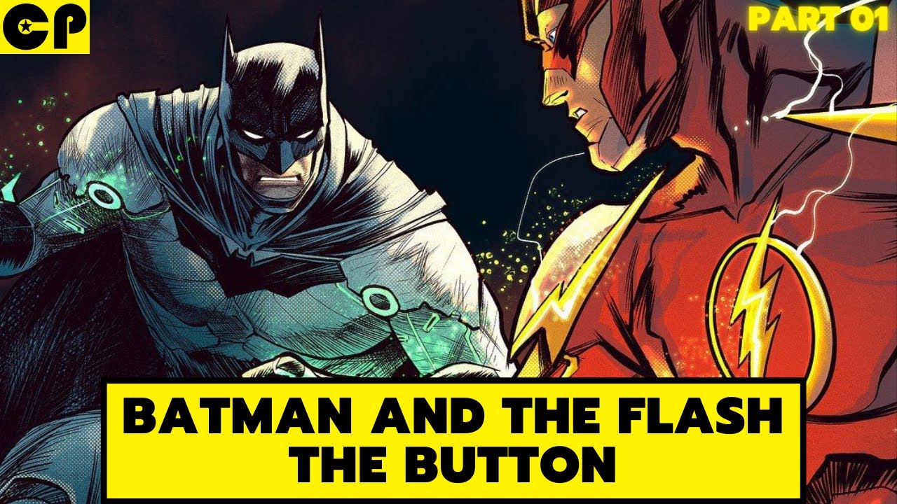 Batman and Flash The Button - Part 01 | Dc Universe