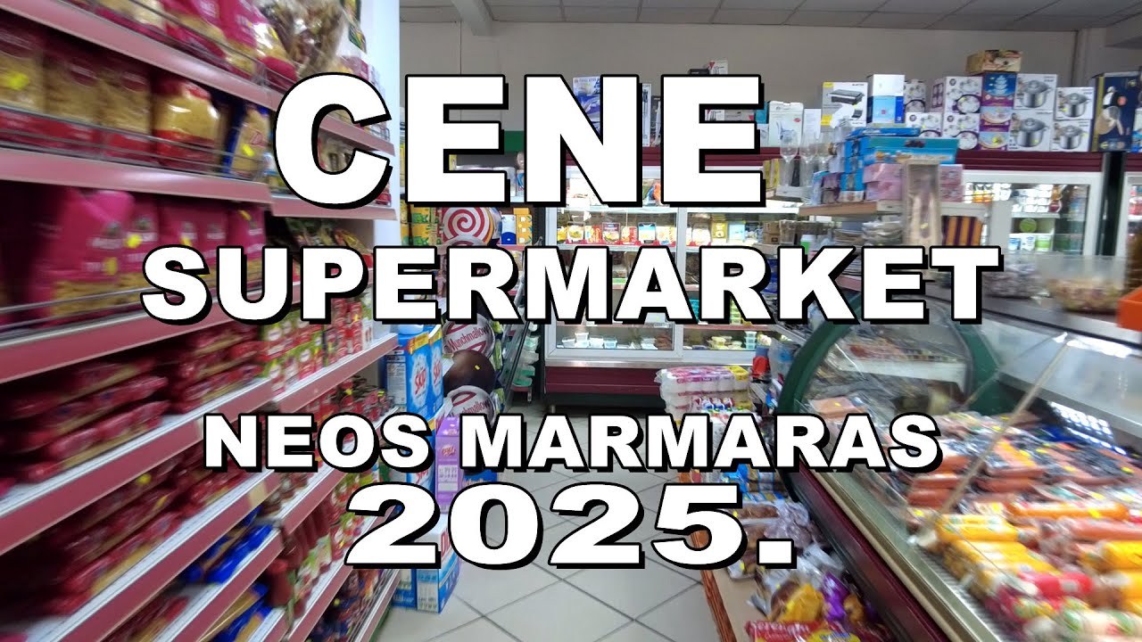 NEOS MARMARAS 2025 - CENE, SUPERMARKET
