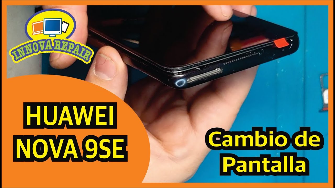 Huawei Nova 9 Se Cambio de Pantalla