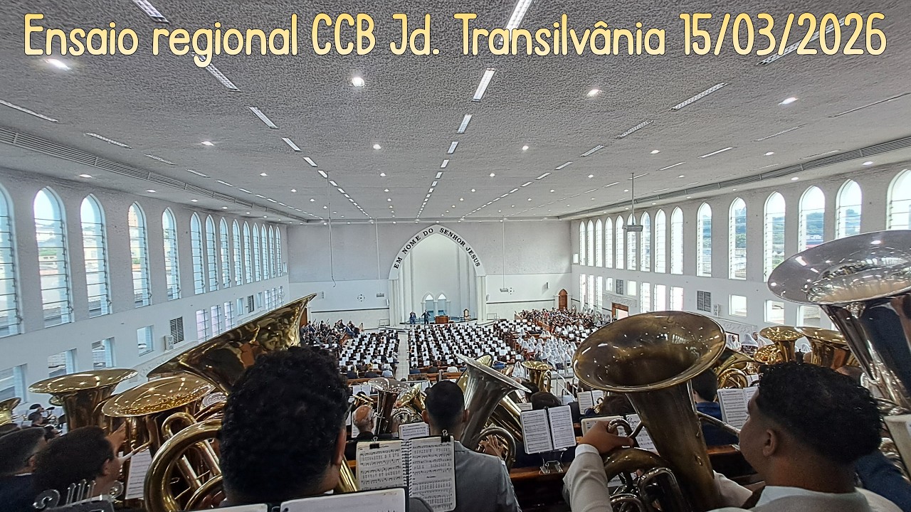 Ensaio regional CCB Jd. Transilvânia 15.03.2026 (Ensaio completo)