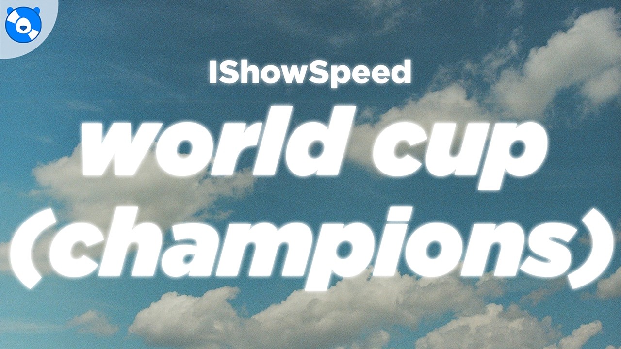 IShowSpeed - Champions (WC 26) (Lyrics)