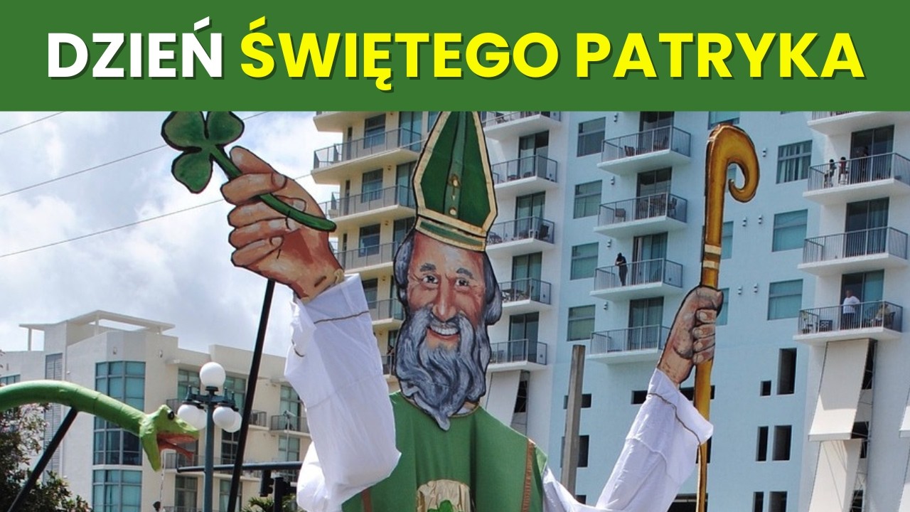 ☘️ Dzień Świętego Patryka -  Historia i Symbole 🍀