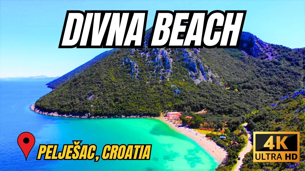 DIVNA BEACH - PELJE&Scaron;AC, CROATIA 4K