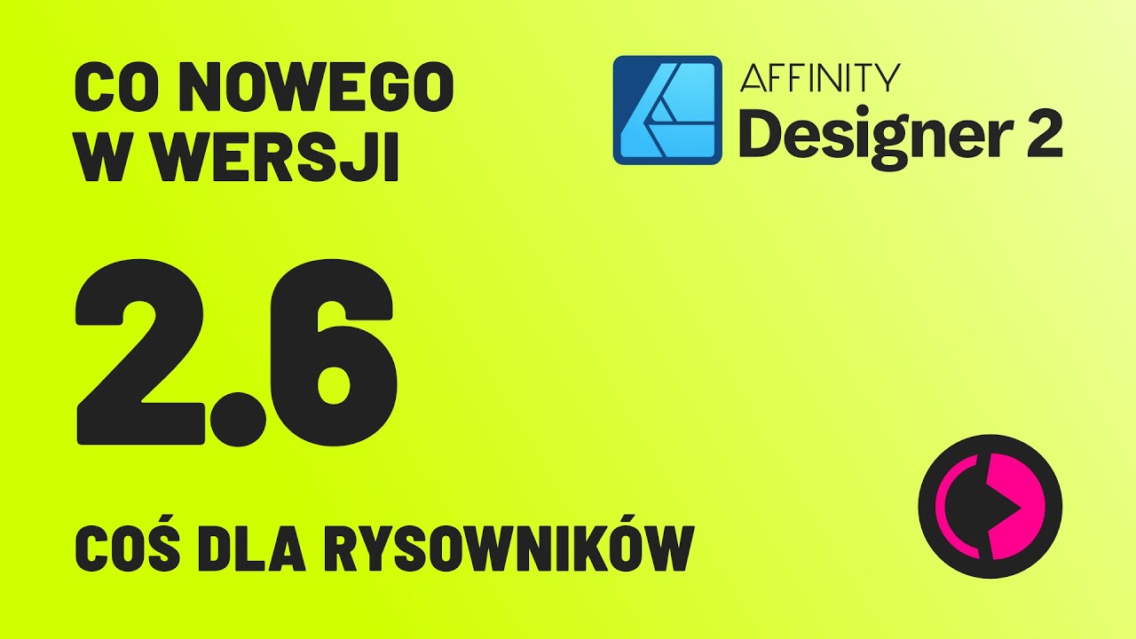 Affinity Designer 2.6. Praktyczne drobiazgi w nowej wersji.