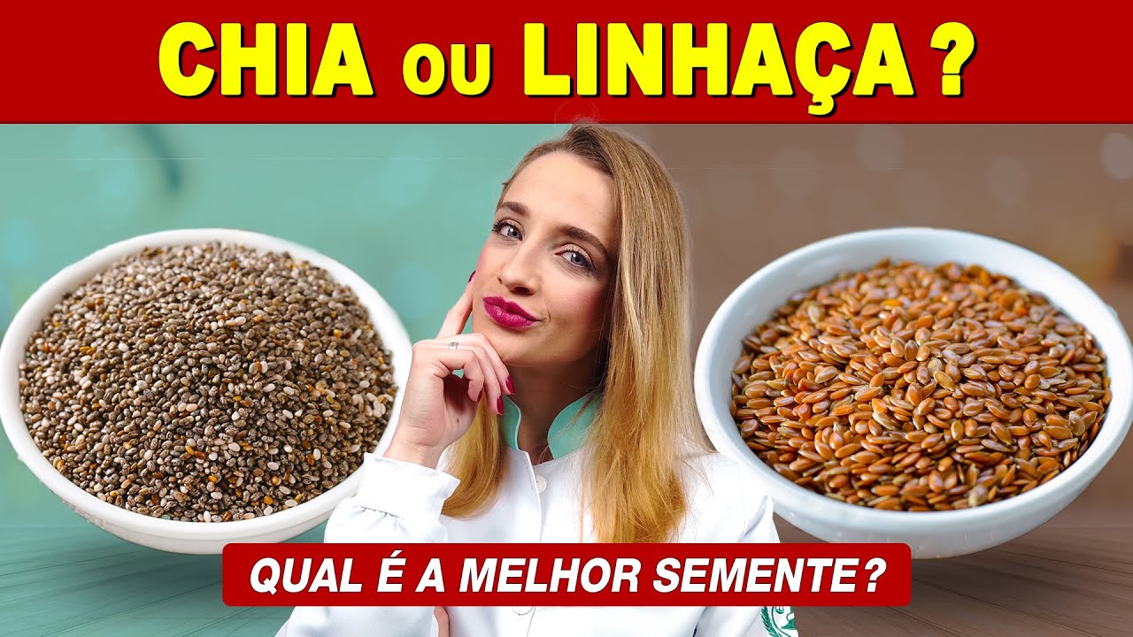 CHIA ou LINHAÇA - Qual é a Melhor para Emagrecer? Qual é Mais Saudável? Como Usar Certo?