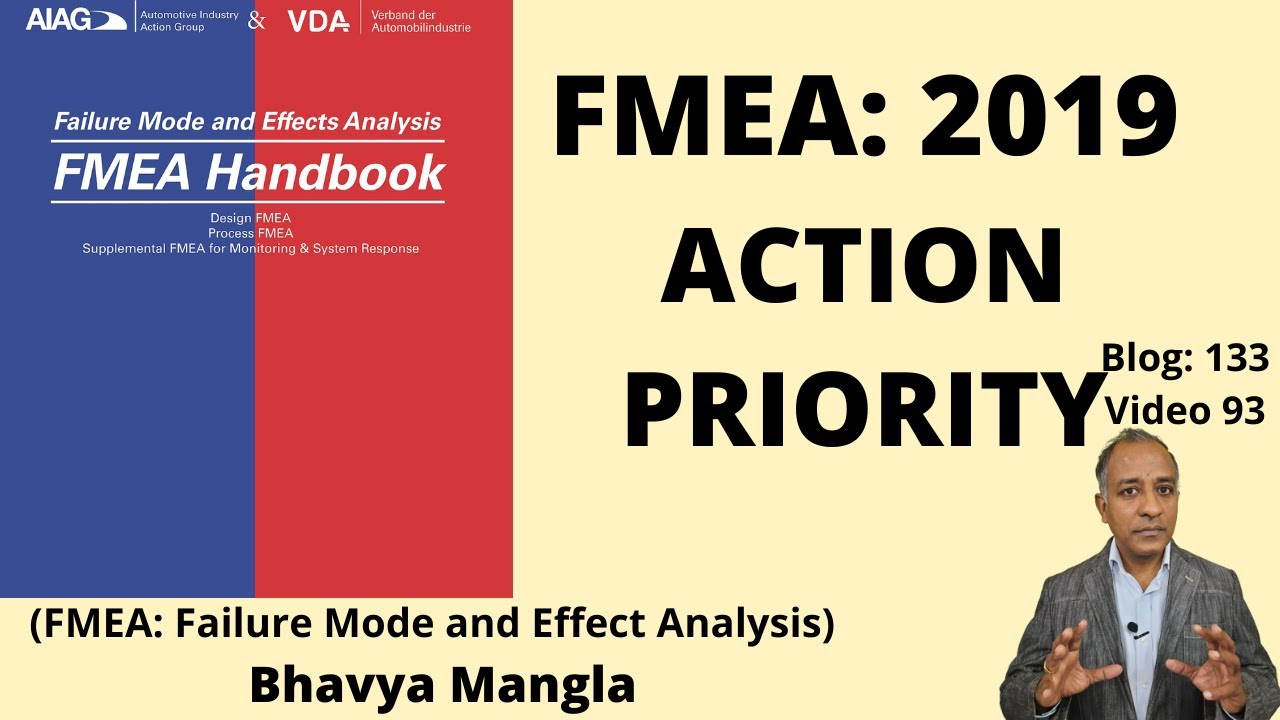 FMEA-2019- AIAG/VDA: Action Priority (AP) | Bhavya Mangla | English |