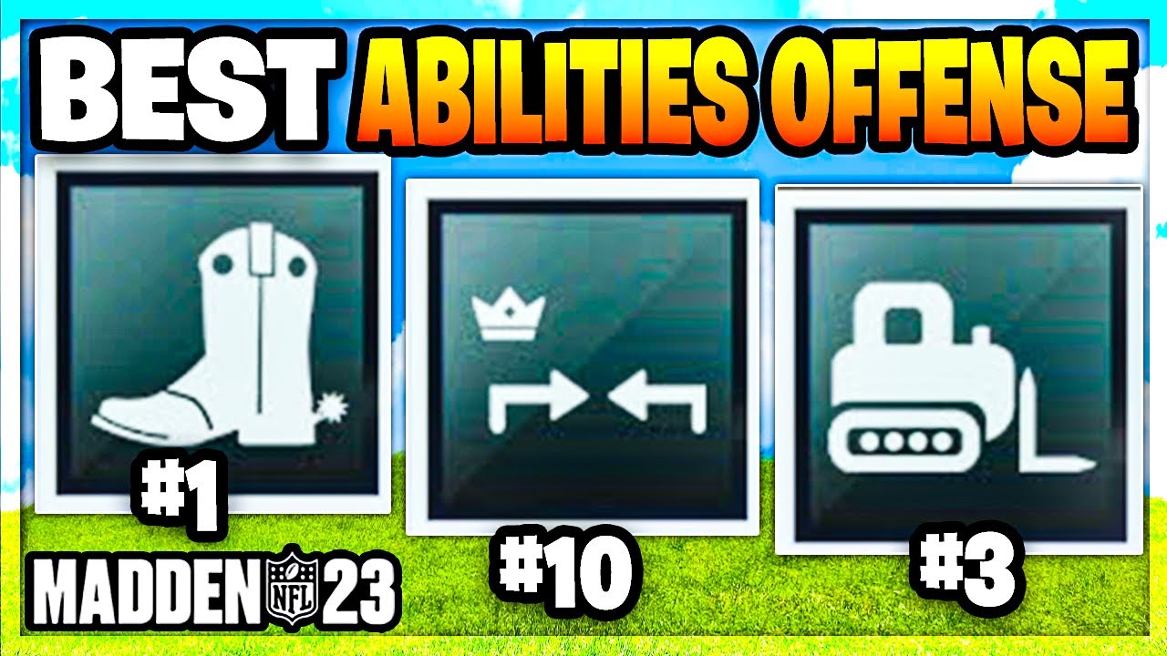 THE 10 BEST ABILITIES YOU CAN RUN ON OFFENSE IN MADDEN 23 ULTIMATE TEAM
