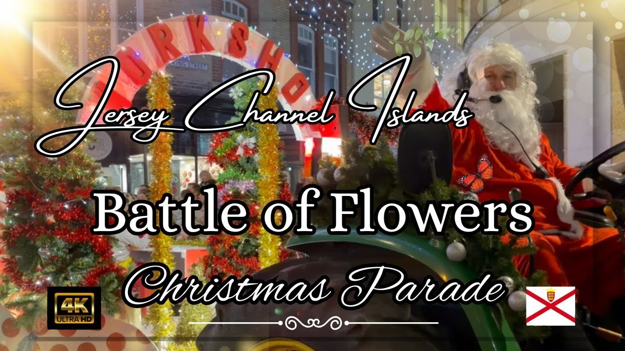 Jersey Channel Islands Christmas Parade 2025 | St Helier Battle of Flowers Full Event 