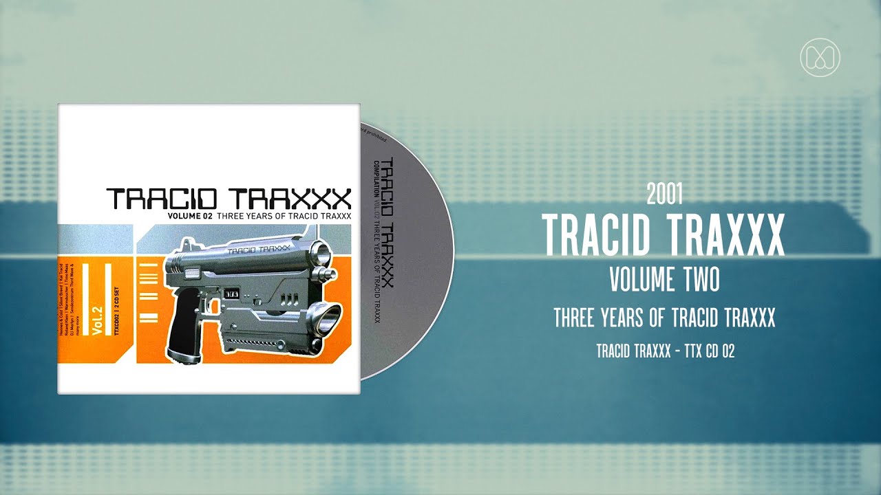 (2001) Tracid Traxxx Volume 2 - CD02