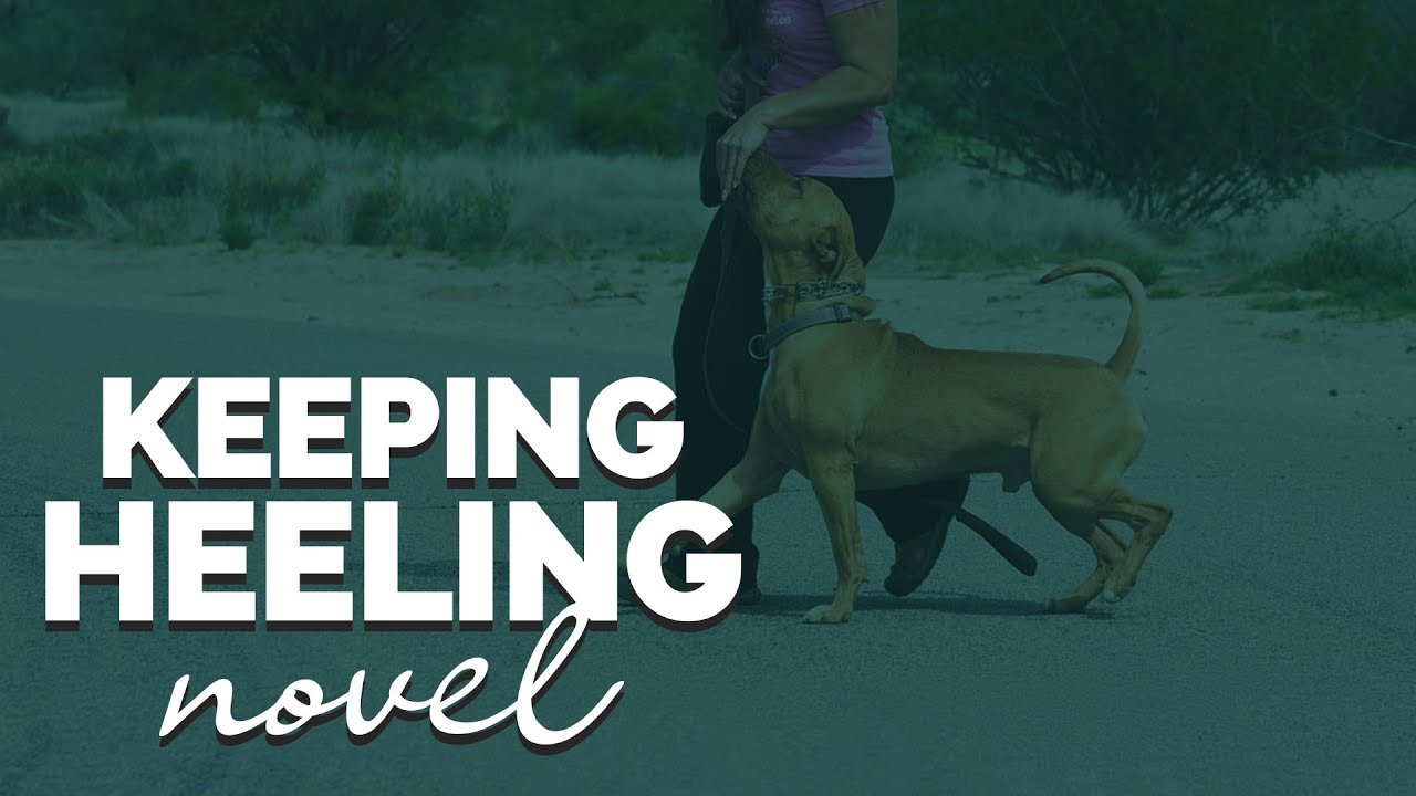 Keeping Heeling Novel with Forrest Micke