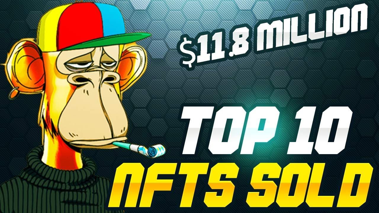 Top 10 Most Expensive NFT Art Sales That Happened | NFT 2022