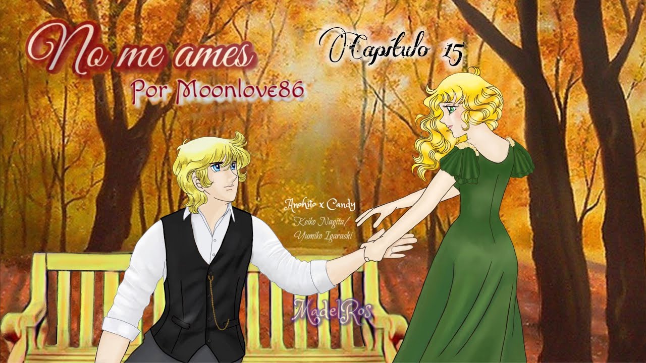 No me ames capítulo 15 parte 1