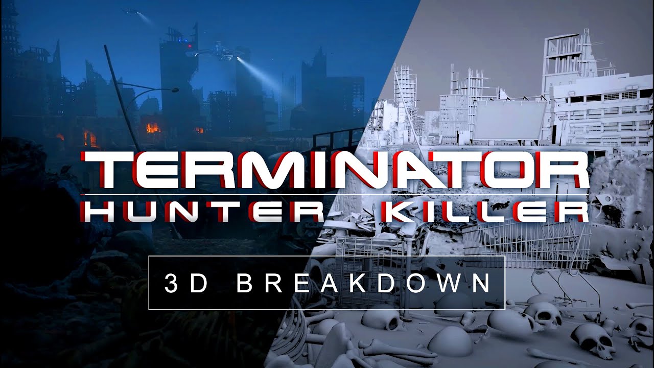 TERMINATOR: HUNTER KILLER - 3D Scene Breakdown ('Future War' Short Film)