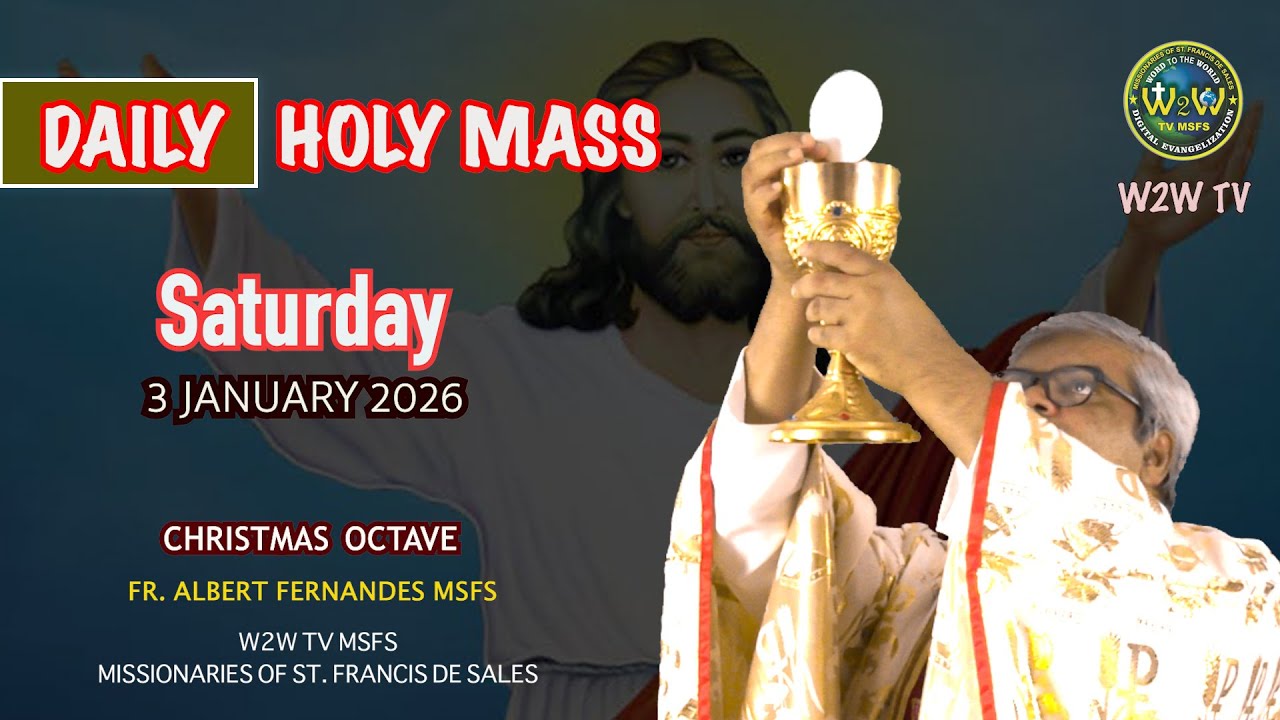 SATURDAY HOLY MASS | 3 JANUARY 2026 | CHRISTMAS OCTAVE II by Fr  Albert #holymasstoday #holymass