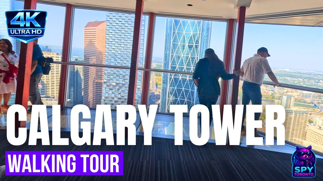 Full Calgary Tower Walk Tour With Stunning City and Mountain Views in 4K