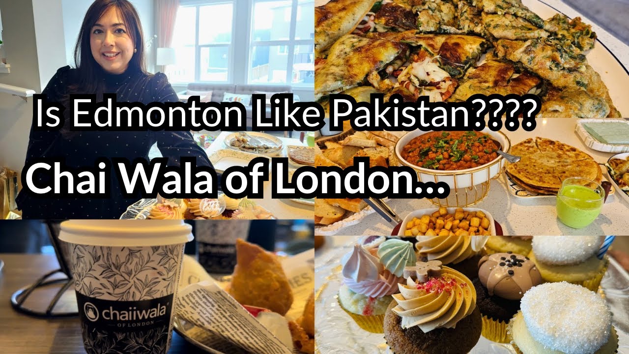 Chaii Wala in Edmonton ☕ | Truth about Edmonton’s Desi Culture| Desi Hosting & Friends Brunch