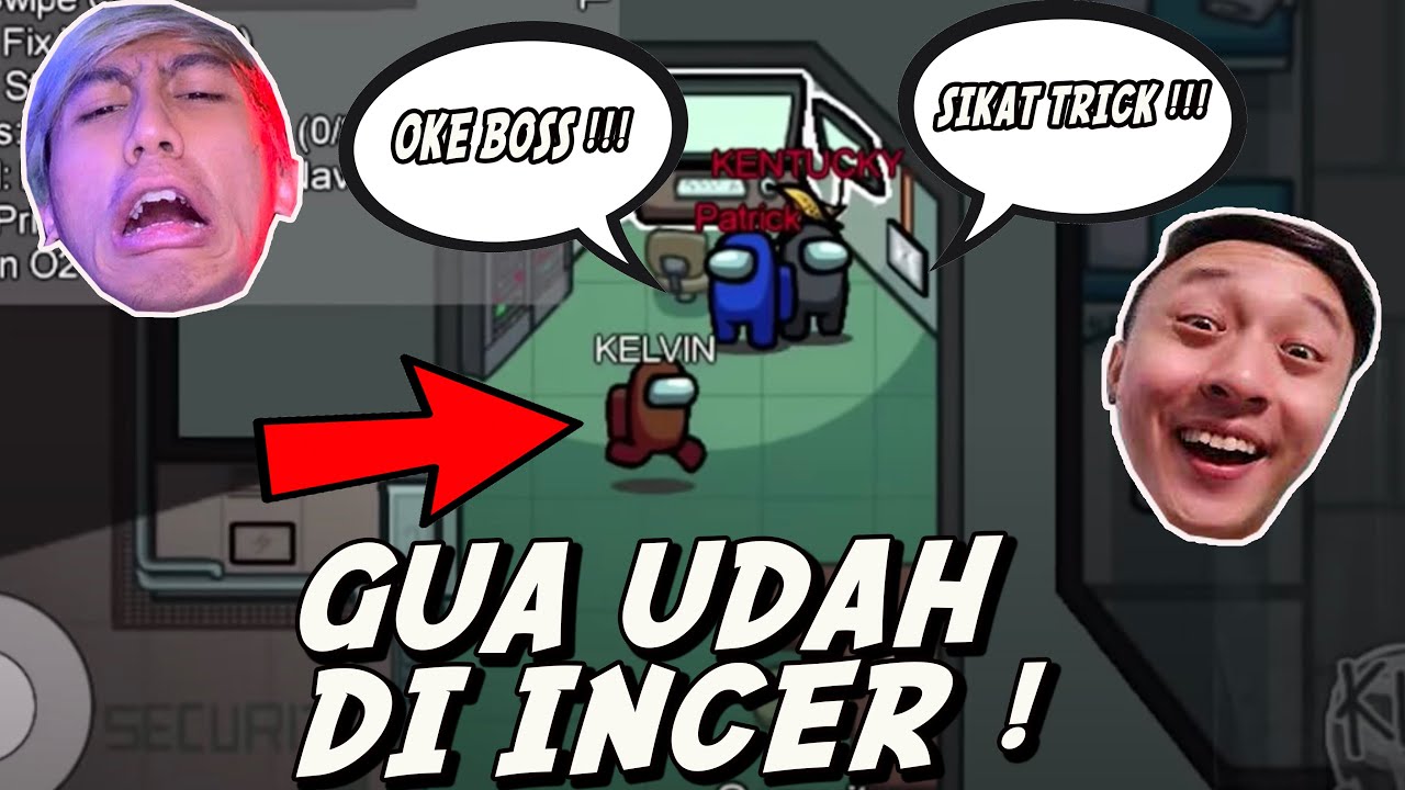 GUA DI INCER BKENT SAMA PATRICK BUADJINGAAAN !!! - AMONG US BARENG YOUTUBER ML PART 2