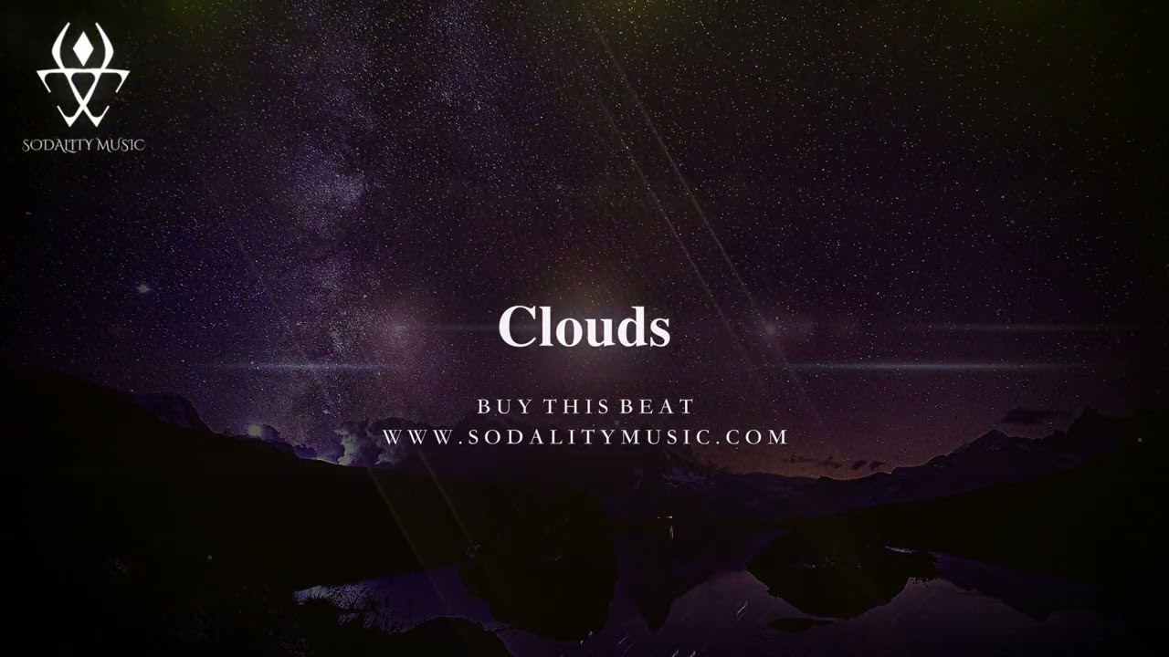 [Free] Clouds | Sad Depressed Piano Beat | Prod. Sodality Music | Gedz Type Beat