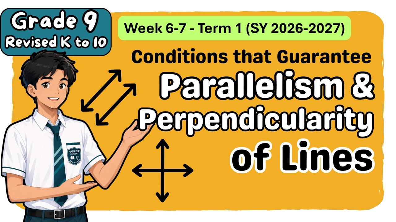 Grade 9 MATH Term 1 Week 6-7: Conditions that Guarantee Parallelism and Perpendicularity Quarter 2