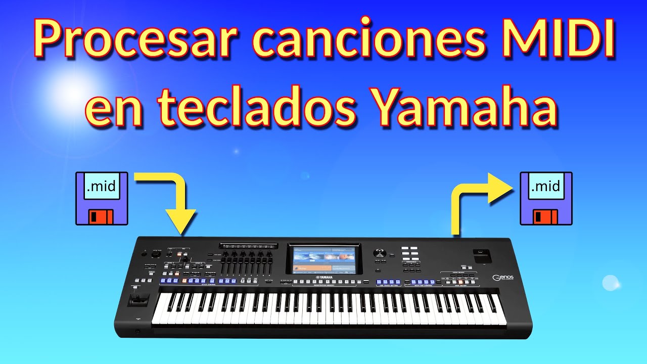01 - Como procesar canciones MIDI en instrumentos Yamaha