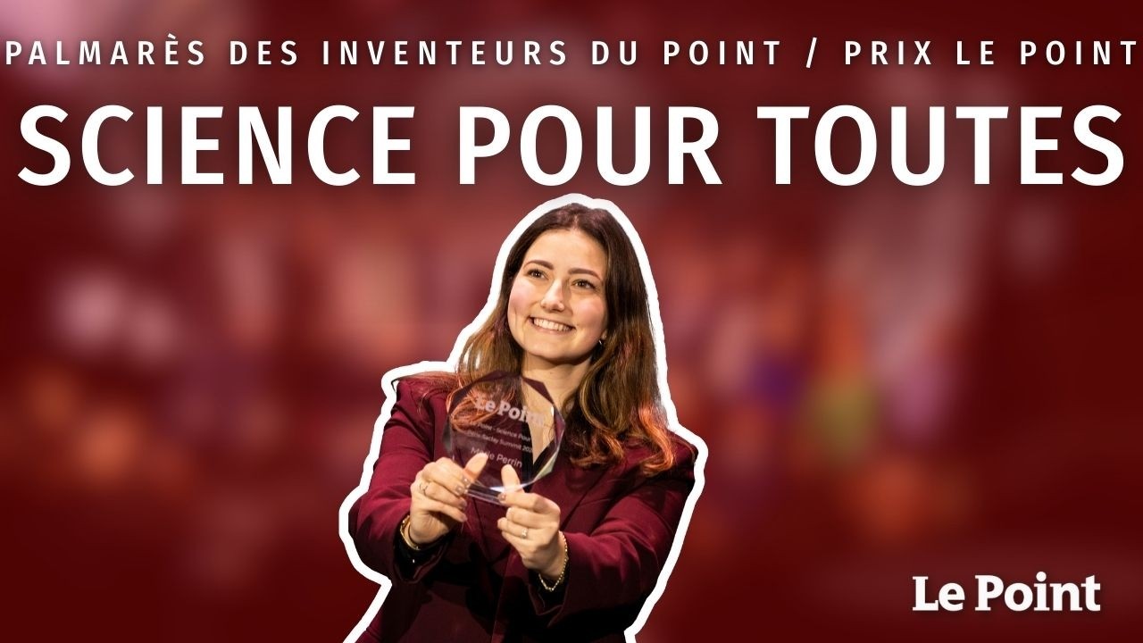 Palmarès des Inventeurs du Point / Remise du prix Le Point - Science pour Toutes