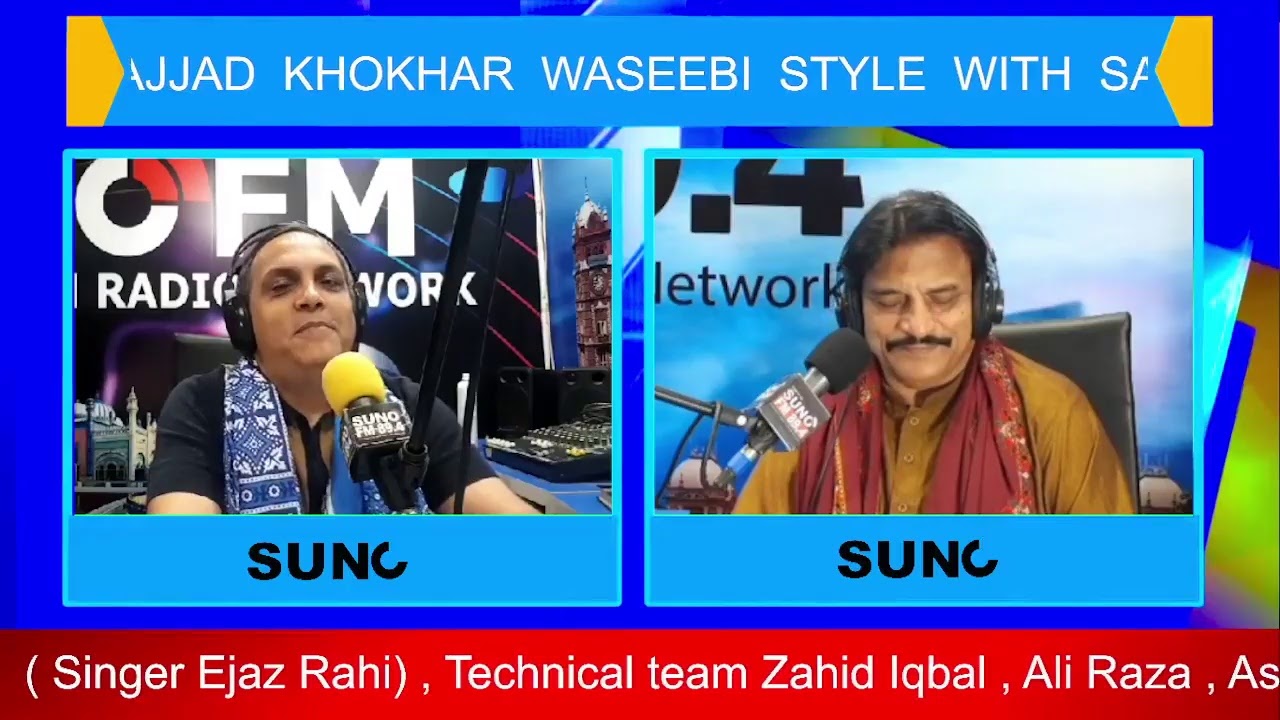 Suno Digital Saraiki Live Program Waseebi Style With Sajjad Khokhar & Ejaz Rahi