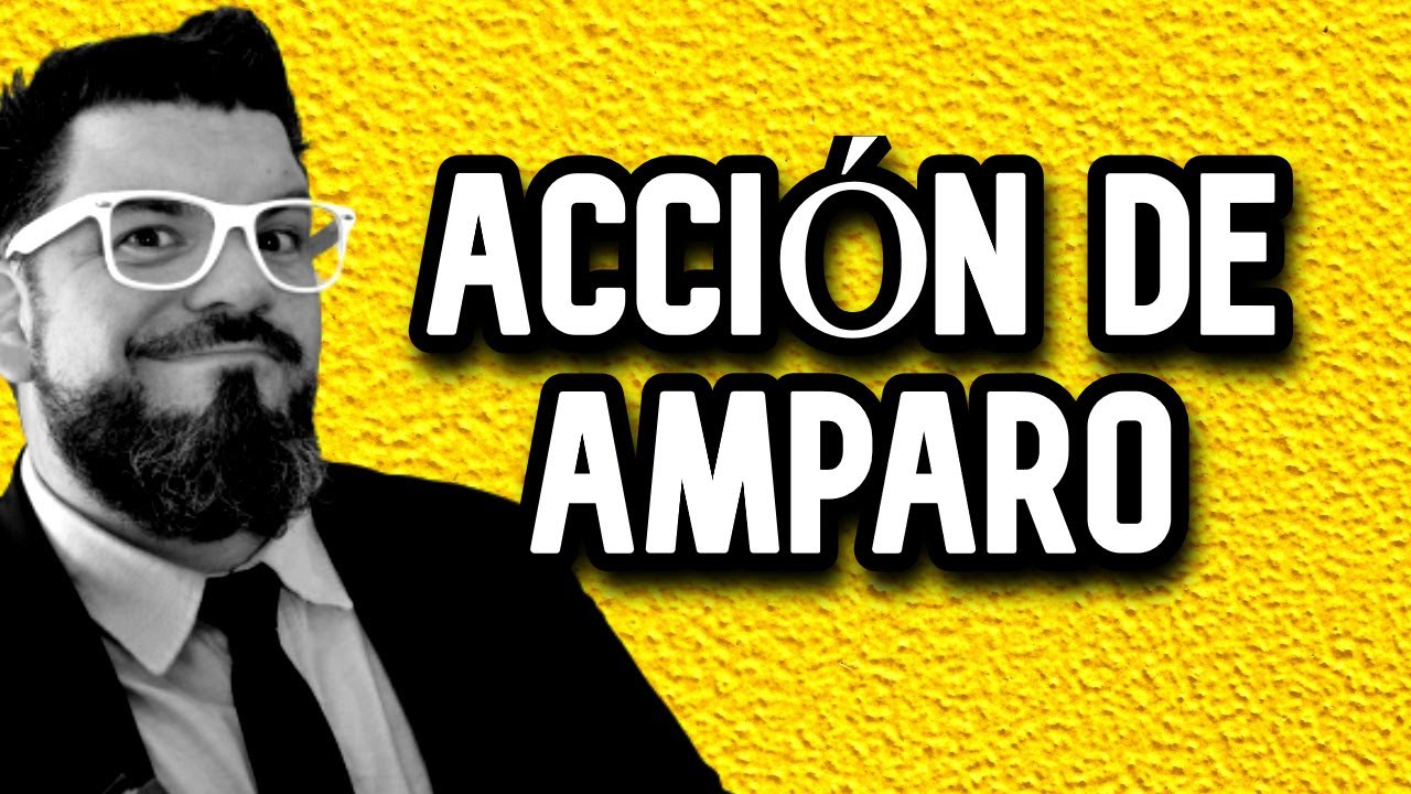 ✔️ ACCIÓN DE AMPARO: ¿Cómo es el PROCESO en ARGENTINA? -