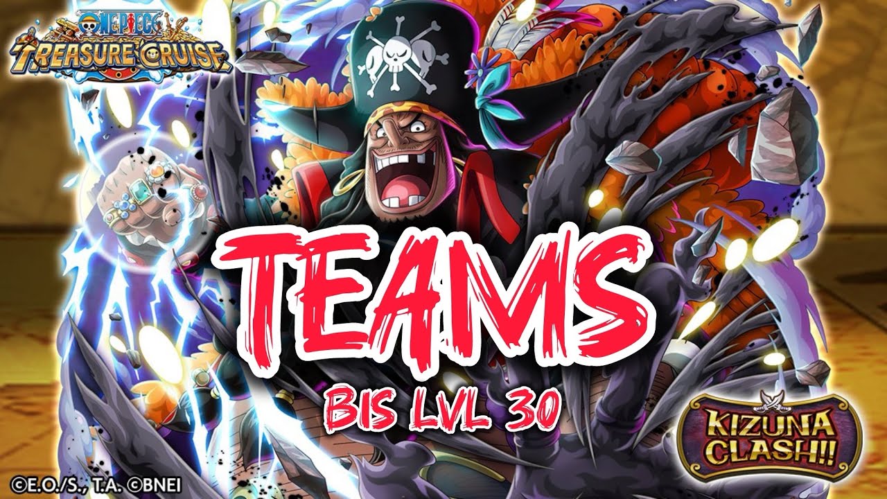 Kizuna Clash Vs Blackbeard | Meine Teams bis Level 30 OPTC