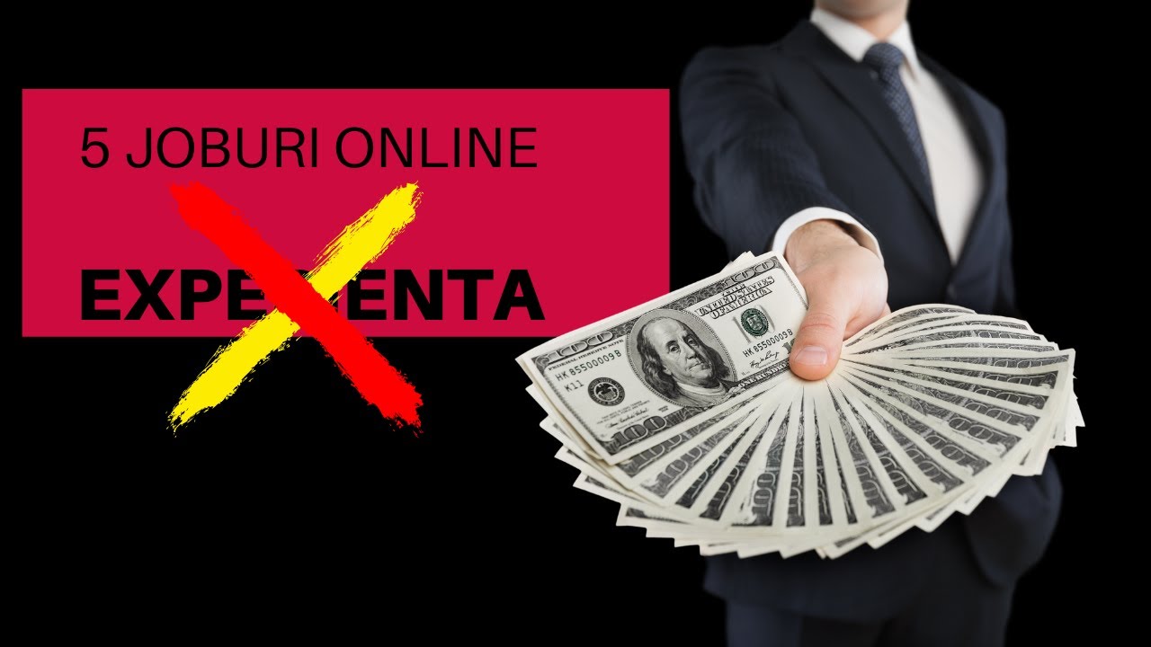 5 Joburi Online, Castiga Bani cu 0 Experienta