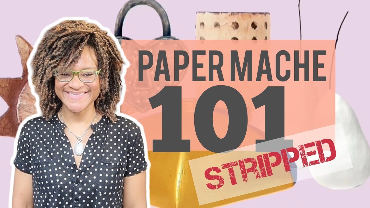 Paper Mache 101: the Paper Strip Method