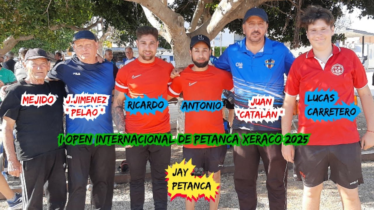 💯X💯 I Open Internacional de Petanca  A.C. Xeraco  (Valencia )2025