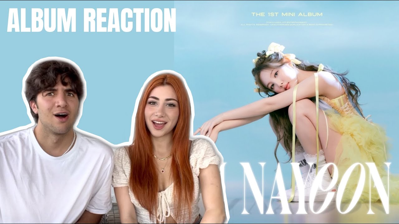 'IM NAYEON' ALBUM REACTION Pt.1!! (Pt.2 is up on Patreon!)