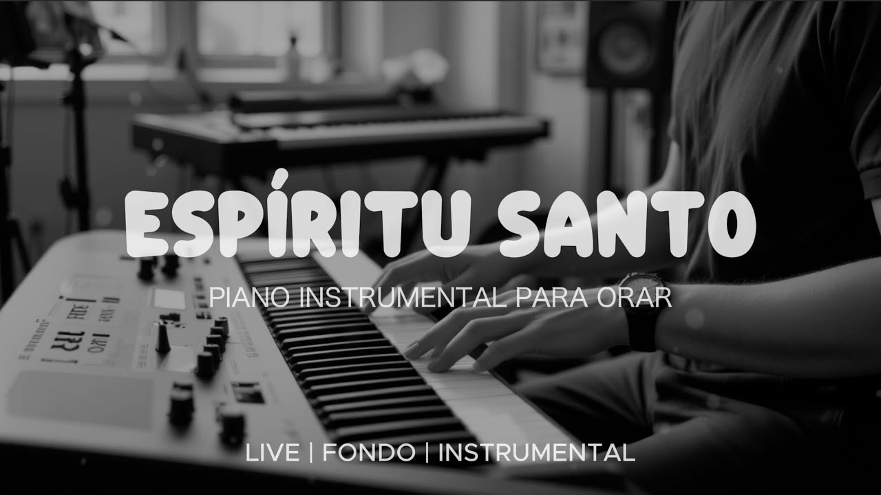 Música Instrumental Para Orar & Meditar - Tiempo de Adoración - Piano Adoración - Fondo Musical