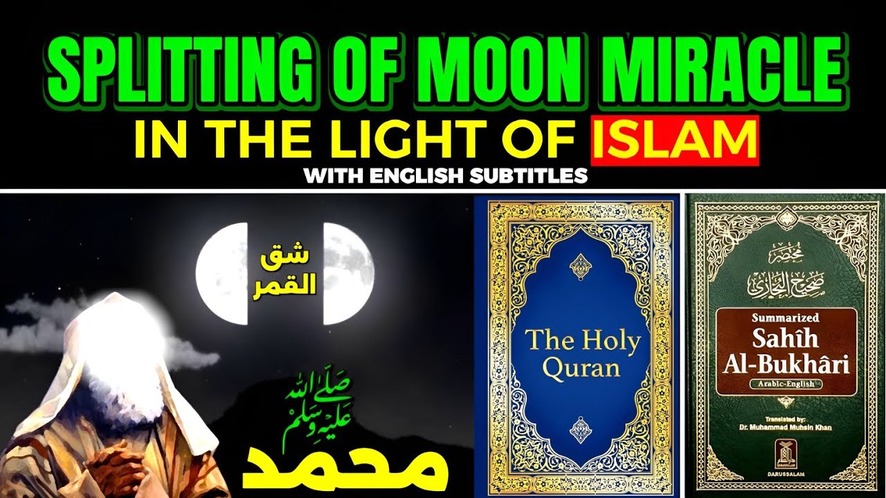 Splitting of Moon Miracle (According To ISLAM) - [CC] - Hindi/Urdu