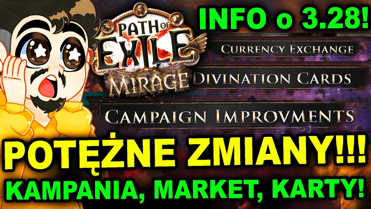 OGROMNE ZMIANY w Path of Exile: 3.28 Mirage MARKET, USPRAWNIONA KAMPANIA, DIV KARTY I WIĘCEJ!