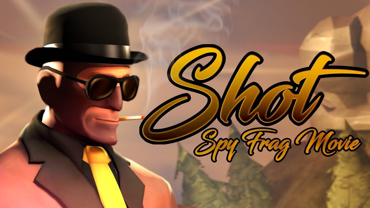 Shot - Spy Frag Movie