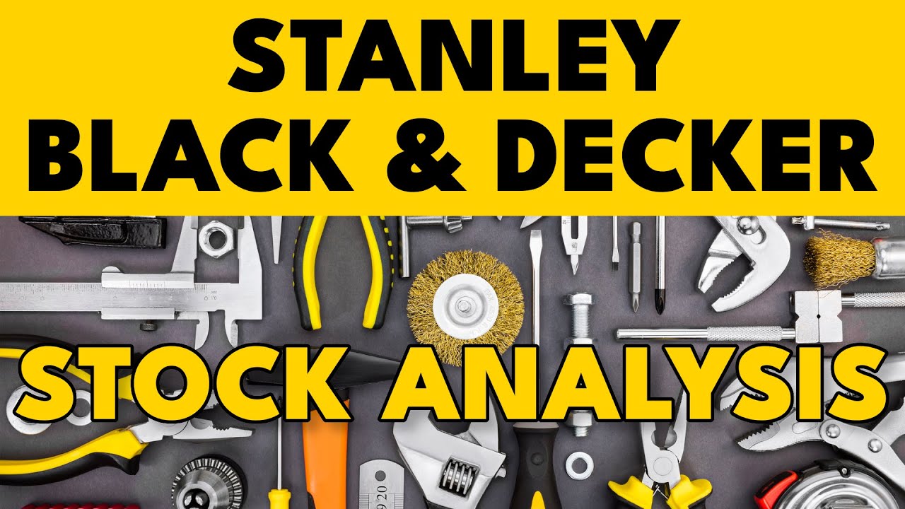 Is Stanley Black & Decker Stock a Buy Now!? | Stanley Black & Decker (SWK) Stock Analysis! |