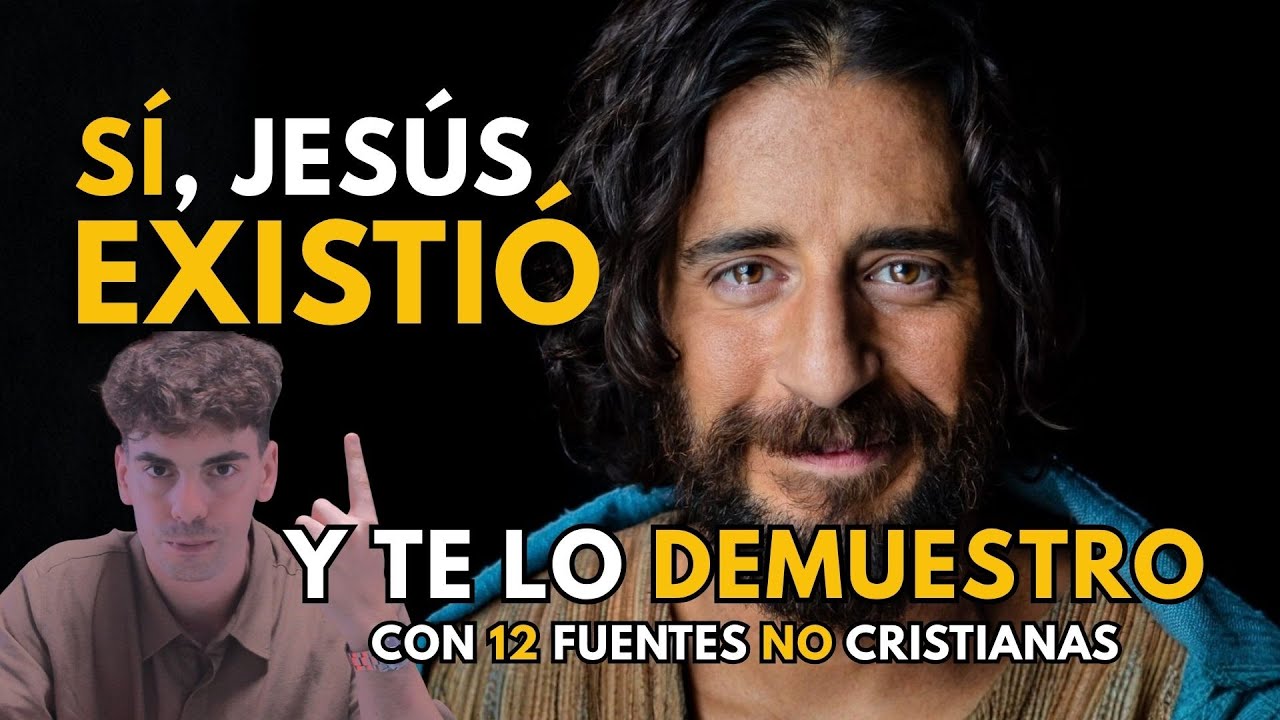 Demostrado: Jesús EXISTIÓ (12 Fuentes NO Cristianas)