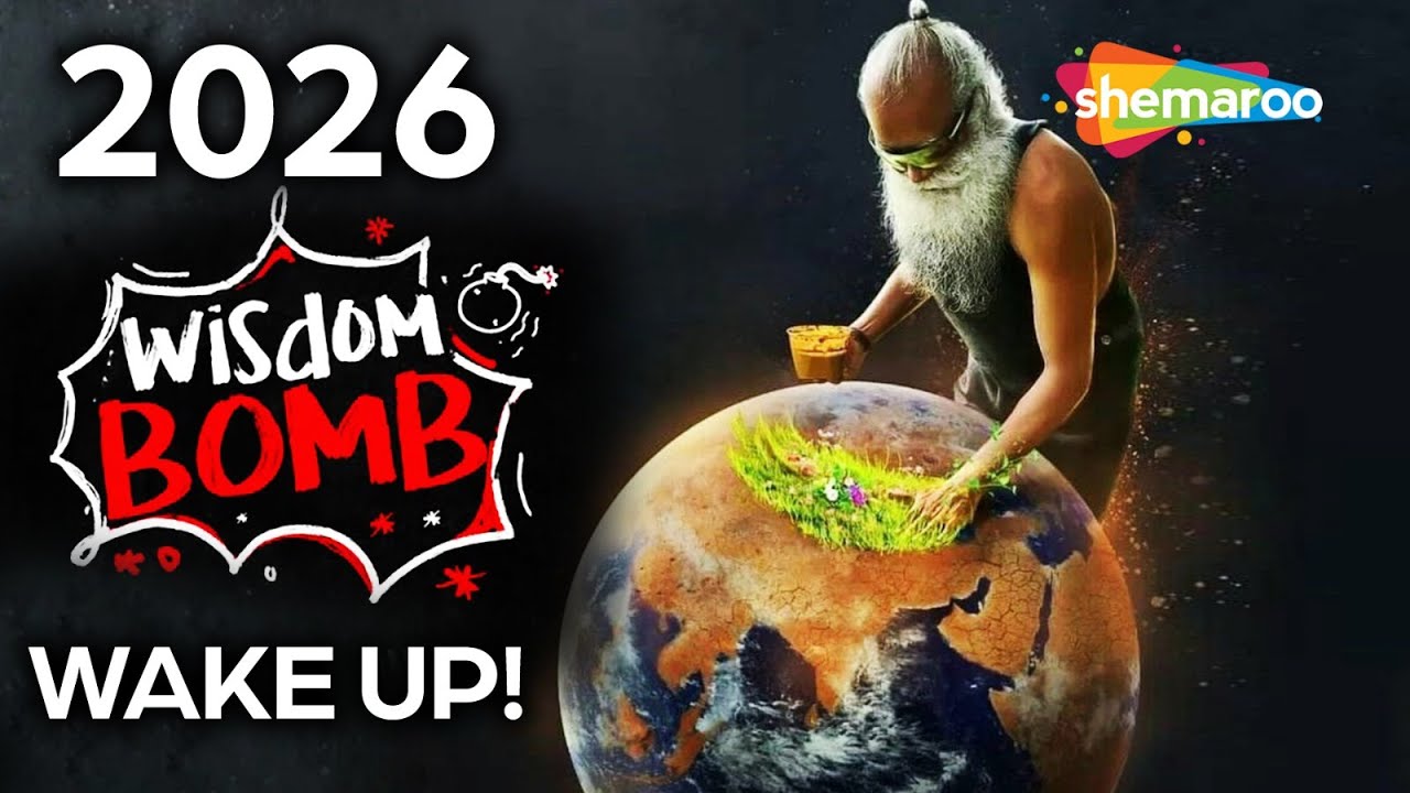 2026 Will Be Different: Sadhguru&rsquo;s Ultimate Reality Check