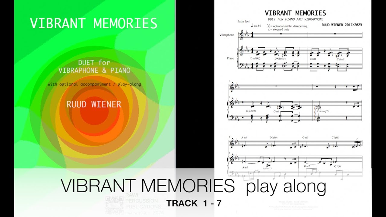 VIBRANT MEMORIES by Ruud Wiener play along Duet for vibraphone & piano