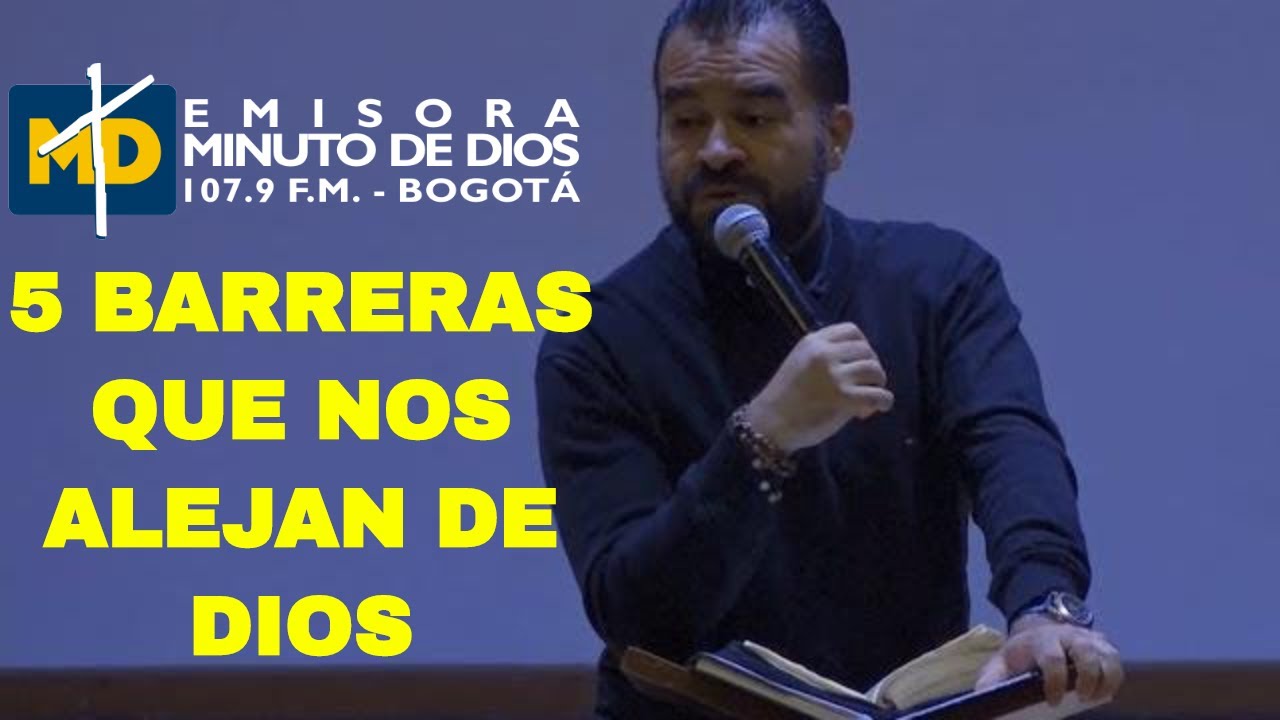 5⃣  barreras que nos alejan de Dios I Padre Javier Riveros I 🔥ASAMBLEAS CARISMÁTICAS🔥