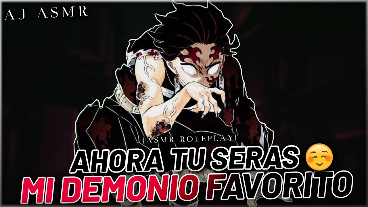 TANJIRO DEMONIO QUIERE QUE SEAS SU NUEVA DEMONIO 🎴 | ASMR Roleplay | Tanjiro ASMR | ASMR Anime