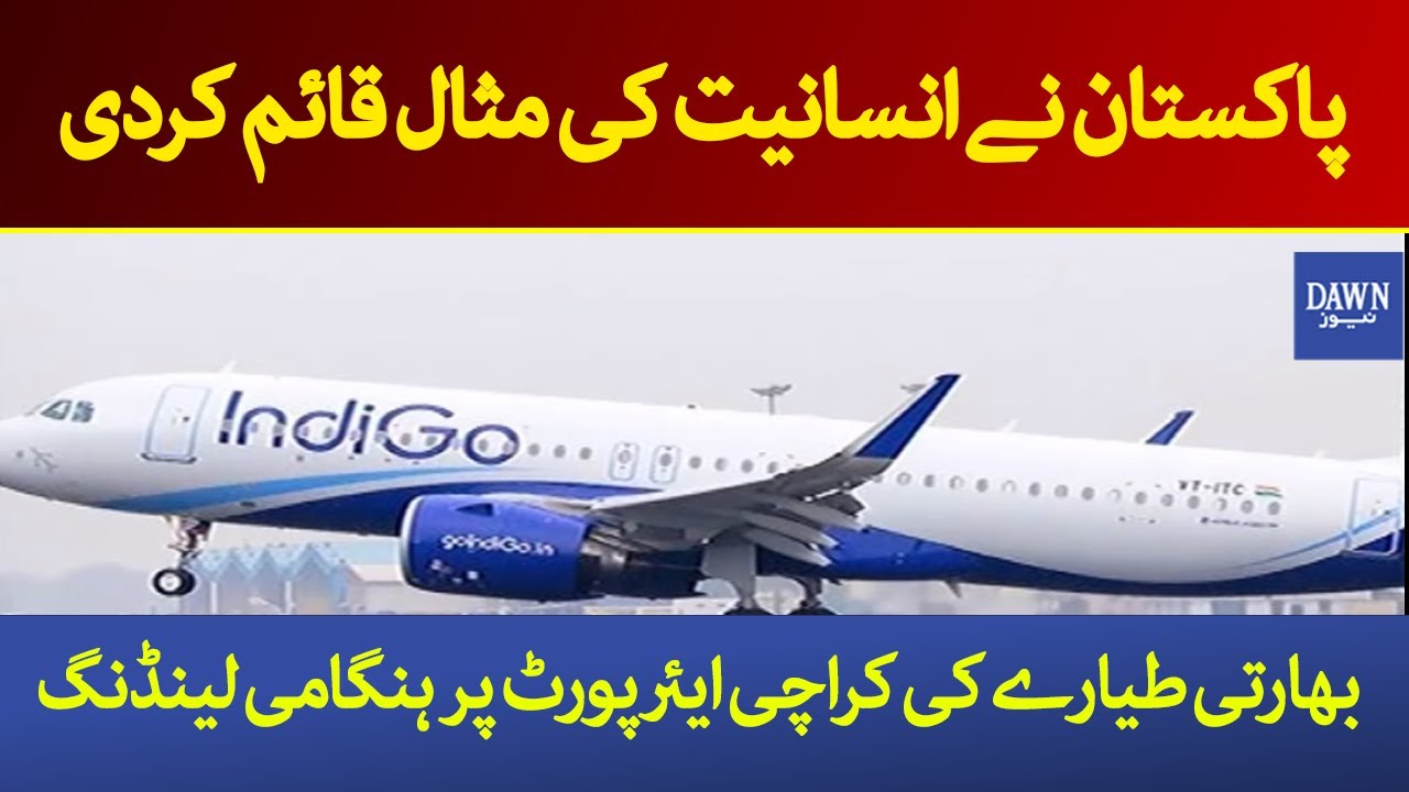 Indian plane makes emergency landing in Karachi | Dawn News