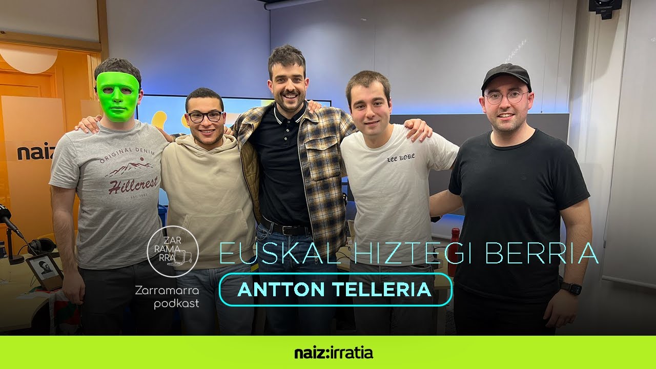 Zarramarra 4x5 |  Antton Telleria eta Euskal Hiztegi Berria