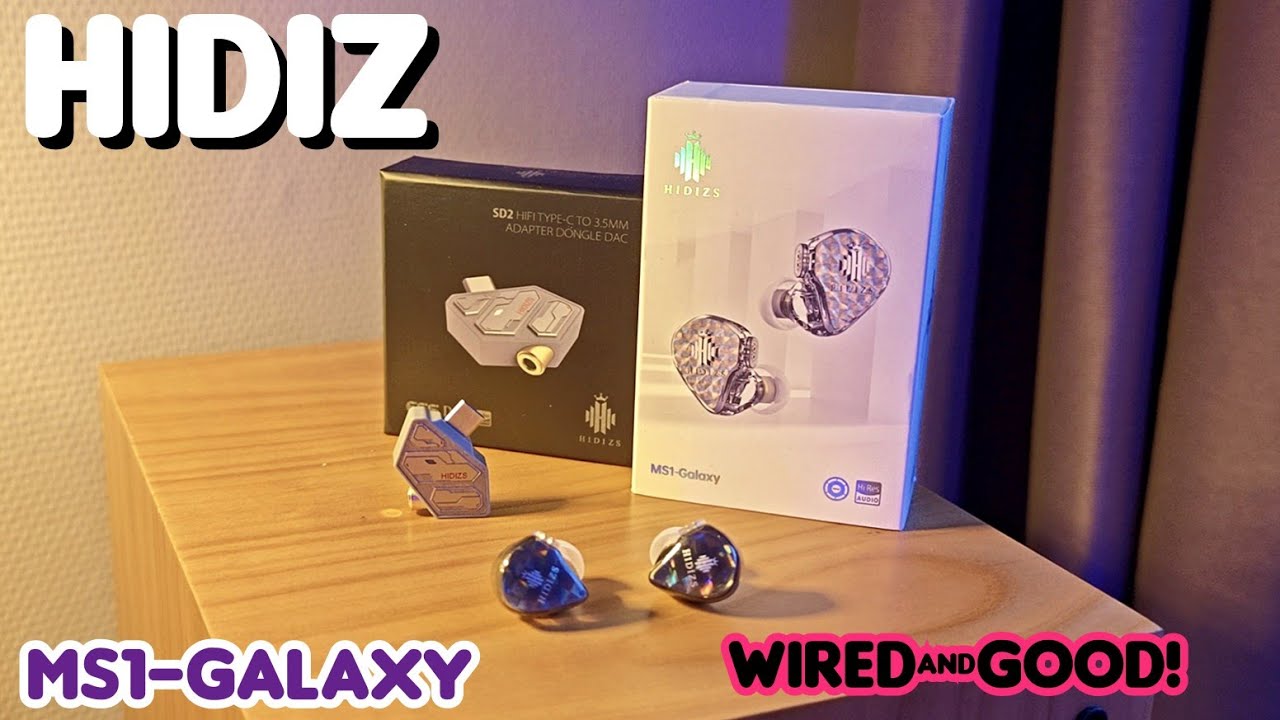 Hidiz MS1 Galaxy WIRED HEADPHONES - Review 