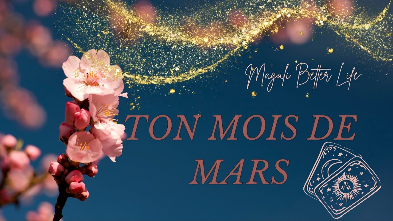 Ton mois de mars 💫🩷🌺