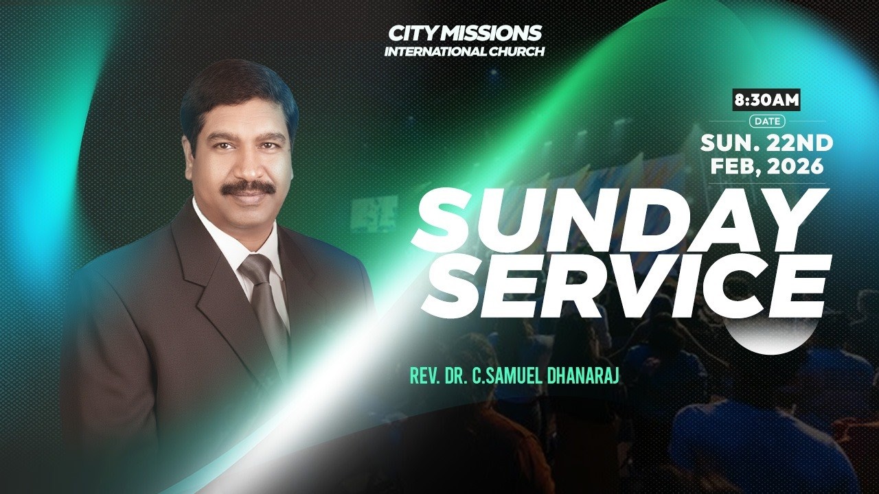 🔴 CMIIC LIVE |  SUNDAY CELEBRATION SERVICE | REV.DR.C.SAMUEL DHANARAJ | 22-FEB-2026
